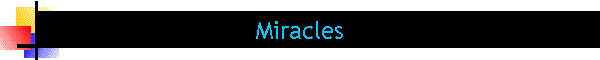 Miracles